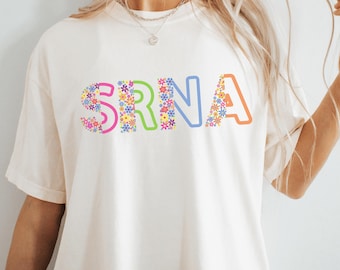 Comfort Colors Floral Srna Shirt Srna TShirt Srna Gift Future Crna Gift Anesthesia Gifts Future Crna T Shirt Crna Shirt Anesthesia Shirt
