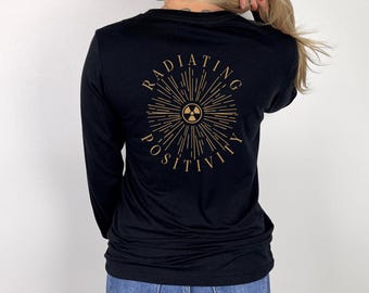 Radiology Long Sleeve Shirts Radiology Shirts Radiate Positivity Tshirt Xray Shirts X-ray Shirt Radiology Shirt Ct Tech Shirt Radiology