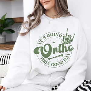 Orthopedic Nurse Sweatshirt Ortho Nurse Sweatshirt Orthopedic Sweatshirt Ortho Sweatshirt Ortho Shirts Orthopedic Shirt Orthopedics Ortho