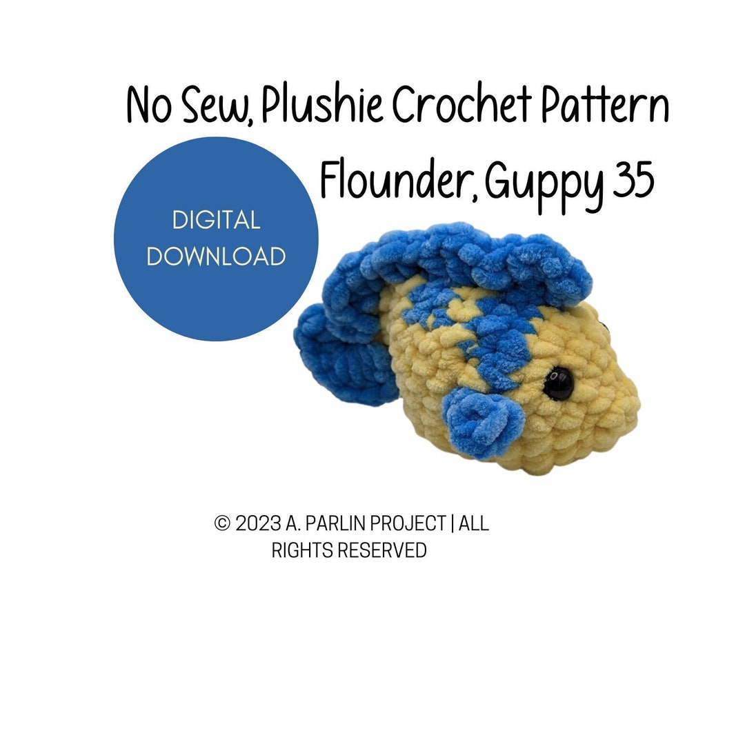 Flounder Guppy 35 No Sew Crochet Pattern Digital Download Etsy