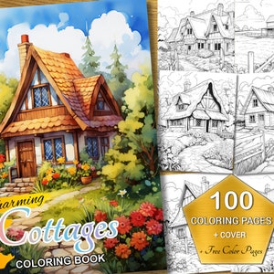 Charming Cottages Coloring Book for Kids + Adults - 100 Beautiful Pages, with Bonus 5 Stunning Full-Color Art, Instant Digital Download PDF