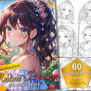 Enchanted Anime Princess Coloring Pages Vol 2 - 60 Beautiful Designs, for Kids + Adults, Printable Fantasy PDF, Free Color Art Included