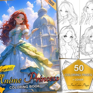 Kawaii Anime Princess Coloring Book Vol 2 - Printable PDF, 50 Pages for All Kids and Adults + 10 Bonus Full Color Pages