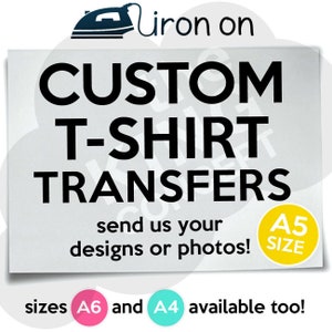 Custom Iron On T-Shirt Transfer A5 Your Image Photo Design Personalised Hen Stag, birthday