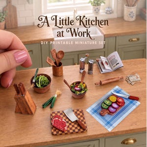 Préparation des aliments et ustensiles de cuisine pour maison de poupée miniature, échelle 1:12, à imprimer soi-même (PDF)