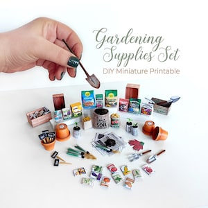 May include: A miniature gardening supplies set, including seed packets, potting soil, pots, and tools. The set features the text "Gardening Supplies Set" and "DIY Miniature Printable". The items are arranged on a white surface.