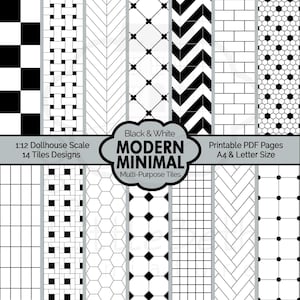 May include: A collection of 14 black and white tile designs for dollhouses. The designs include various patterns such as checkerboard, herringbone, and geometric shapes. The text on the image reads "Modern Minimal" and "Multi-Purpose Tiles."