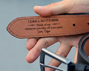 I Licked It So Its Mine Belt, Engraved Belt for Him, Funny Anniversary Gift Husband, Personalized Boyfriend Belt, Custom Hidden Message