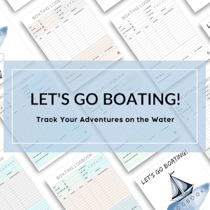 Let&#39;s go Boating! Printable Boating Logbook | Track Your Adventures on the Water | 5 Colors Available