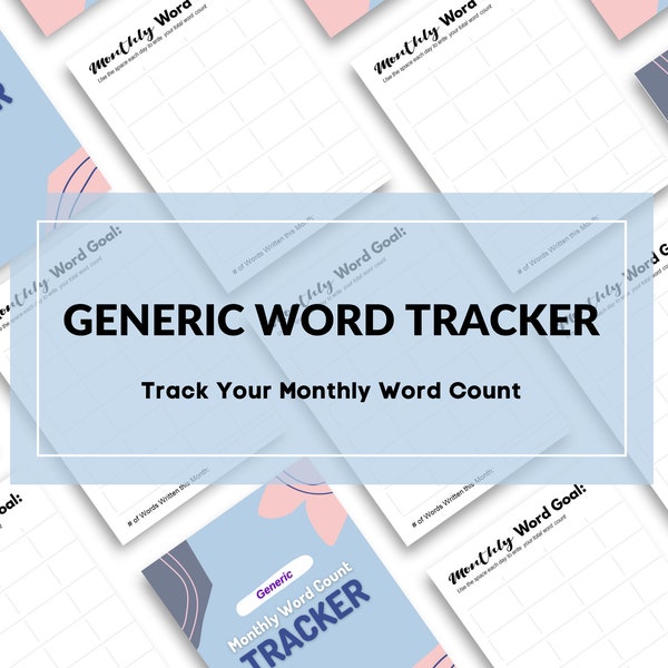 Generic Calendar-Format Monthly Word Count Tracker: Keep track of the number of words you write all month long! LETTER, A4, A5 SIZE