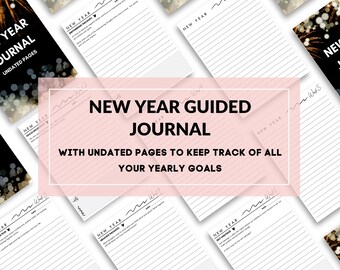 New Year Guided Journal for Emotional Well-Being and Self-Care - 52 Weeks with Prompts - Undated