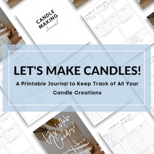 Let&#39;s Make Candles! | Candle Making Journal | Track Creations & Expenses