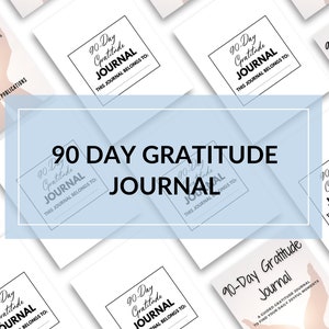 90-Day Gratitude Journal: 21- and 30-day challenges for Gratitude to Reflect on Mindfulness, Positivity, Affirmation, and Self-Care