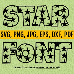 以下が含まれることがあります： 「STAR FONT」という単語を大文字で書いた白黒のグラフィックデザイン。文字は白地に黒の星のパターンで塗りつぶされています。「SVG、PNG、JPG、EPS、DXF、PDF」というテキストは「STAR」という単語の下にあります。「UPPERCASE LETTERS (NO OTF OR TTF FILES!!)」というテキストは「FONT」という単語の下にあります。