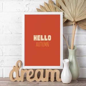 Hello Autumn Printable Wall Art, Cute Desk Decor, Farmhouse Thanksgiving Decorations, Fall Sayings Poster, Instant Digital Download