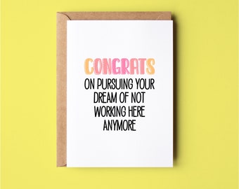 Pursuing Your Dream | Funny | Farewell | Goodbye | Greeting Card