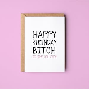 It's Time For Botox | Funny | Birthday Greeting Card
