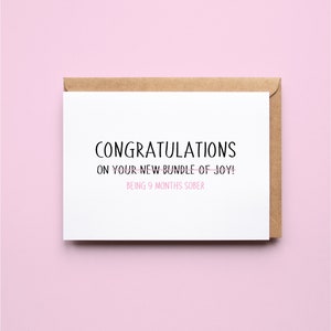 9 Months Sober | Funny | New Baby | Baby Shower | Greeting Card