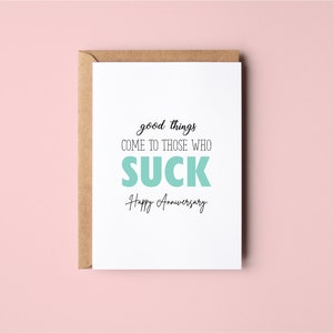 Those Who Suck | Funny | Anniversary | Valentines Day | Love | Greeting Card