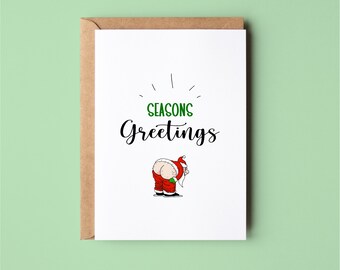 Seasons Greetings | Funny | Christmas | Greeting Card