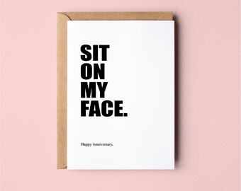 Dirty Anniversary Card | Love Card for couples: Sit On My Face