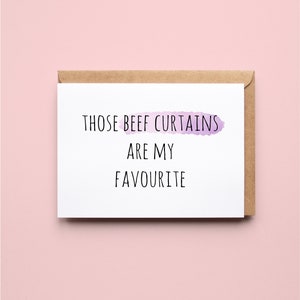 Those Beef Curtains | Funny | Anniversary | Valentines Day | Love | Greeting Card