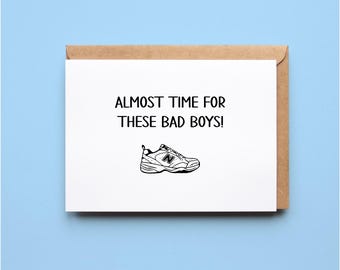 Funny Birthday Card | New Balance Dad Shoes Humor: Almost time for these bad boys