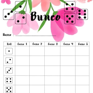 May include: A printable Bunco scorecard with a pink floral design. The scorecard includes spaces for a player's name, roll, and scores for each game. The scorecard also includes spaces for tracking buncos, wins, and losses.