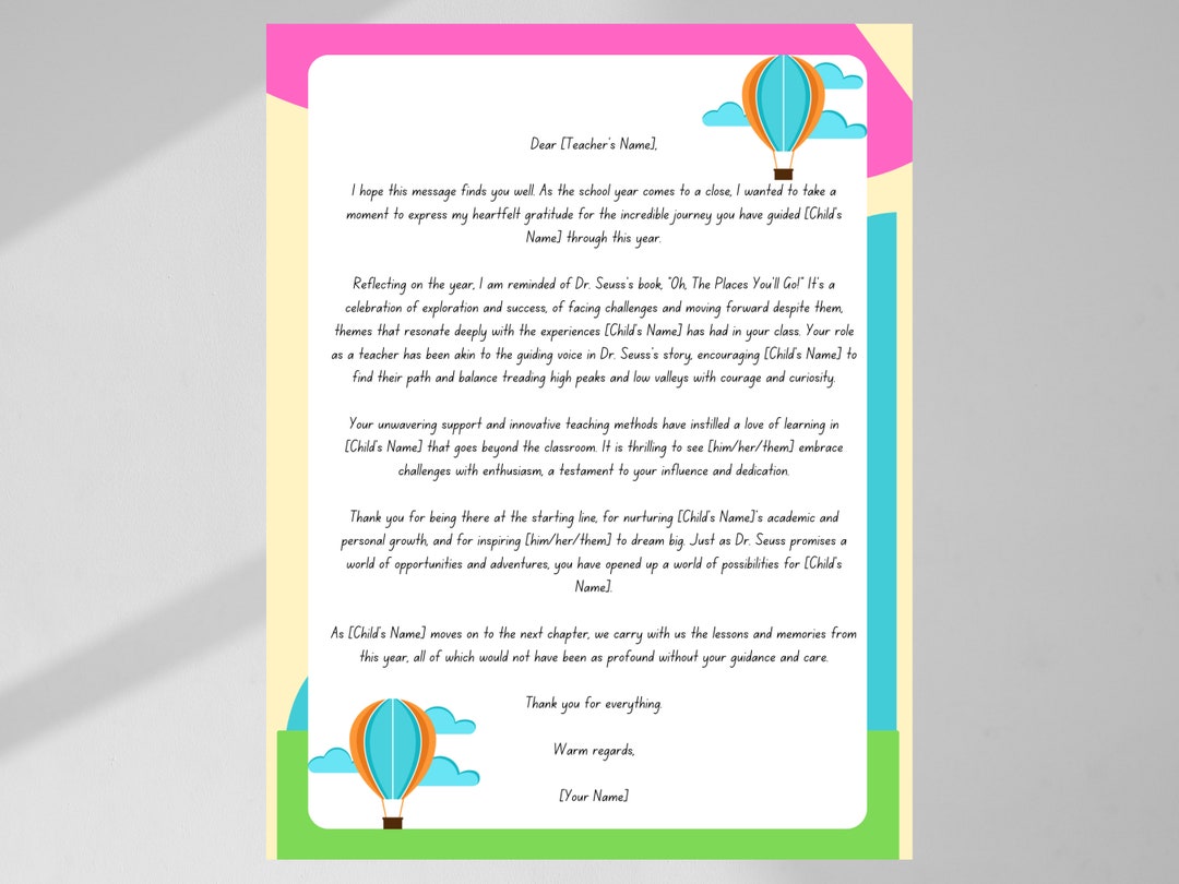 Editable Teacher Letter for Oh the Places You'll Go, Oh the Places You ...