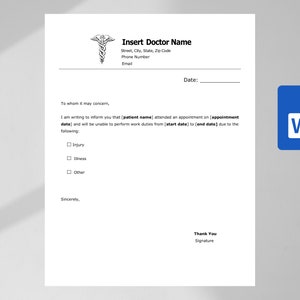 May include: A white medical form template with the text "Insert Doctor Name" and a caduceus symbol. The form includes fields for patient information, appointment details, and checkboxes for injury, illness, or other reasons for absence. A blue Word document icon is in the corner.