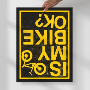 Is My Bike OK? Poster PRINTABLE | Cycling Print | Bicycle Wall Art, Bicycling Gift for Cyclists