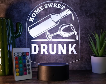 LED-Lampe "Home Sweet Drunk" -  Humorvolles Highlight für Weinliebhaber