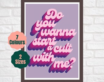Do You Wanna Start a cult With Me // Emo Pop Punk Lyric Poster