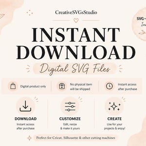 Pu&ograve; includere: Annuncio di file SVG digitali con la scritta "DOWNLOAD IMMEDIATO" in grandi caratteri. L'immagine presenta icone per il download, la personalizzazione e la creazione. Il design utilizza tonalit&agrave; neutre e morbide.