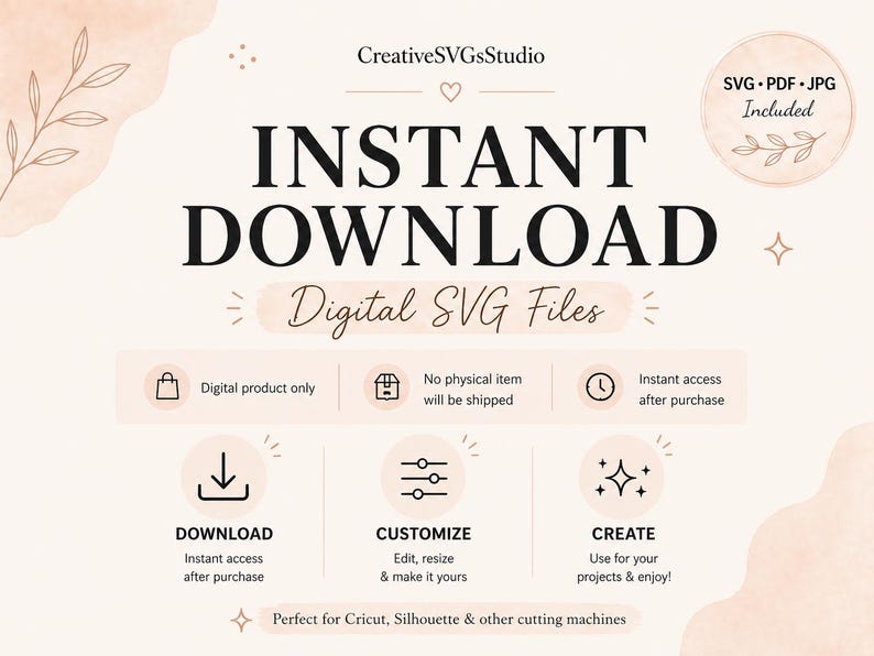 Pu&ograve; includere: Annuncio di file SVG digitali con la scritta "DOWNLOAD IMMEDIATO" in grandi caratteri. L'immagine presenta icone per il download, la personalizzazione e la creazione. Il design utilizza tonalit&agrave; neutre e morbide.