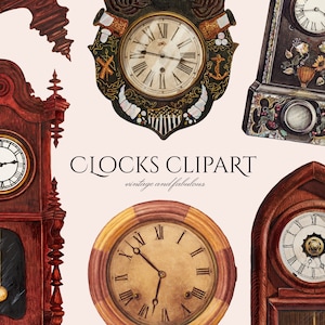 May include: A collection of vintage clocks with ornate designs. The clocks are in various styles, including a grandfather clock, a wall clock, and a mantle clock. The clocks are all painted in a watercolor style and have a whimsical feel.