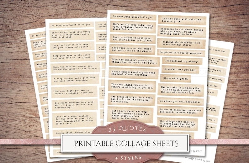 Puede incluir: Hojas de collage imprimibles con 25 citas inspiradoras en 4 estilos. Las citas est&aacute;n impresas en tiras de papel rectangulares de estilo vintage. Las hojas est&aacute;n dispuestas sobre una superficie de madera, con las palabras "25 QUOTES" y "PRINTABLE COLLAGE SHEETS".