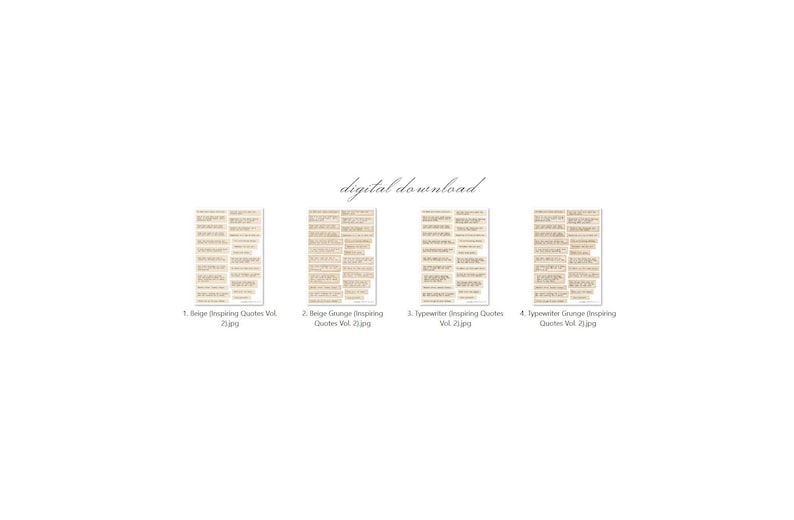 Puede incluir: Descarga digital con cuatro im&aacute;genes en tonos beige con texto. Las im&aacute;genes est&aacute;n etiquetadas: "1. Beige Inspiring Quotes Vol. 2.jpg", "2. Beige Grunge Inspiring Quotes Vol. 2.jpg", "3. Typewriter Inspiring Quotes Vol. 2.jpg" y "4. Typewriter Grunge Inspiring Quotes Vol. 2.jpg". Las palabras "digital download" est&aacute;n escritas en cursiva.