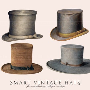 Peut inclure: Quatre chapeaux hauts vintage de couleurs et de styles diff&eacute;rents. Les chapeaux sont gris, marron et bleu. Les chapeaux sont parfaits pour le scrapbooking, les collages et les superpositions. SMART VINTAGE HATS pour scrapbooking, collages, superpositions.