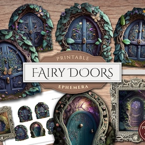 Printable Fairy Doors (PNG & PDF Collage Sheets), Door Overlays, Old Door Printables, Fussy Cuts, Ephemera, Digital Download, Commercial Use