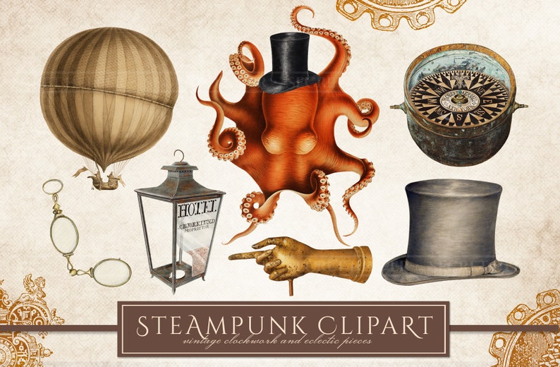 Op de afbeelding: Steampunk clipart met een luchtballon, een octopus met hoge hoed, een kompas, een hoge hoed, een lantaarn, een wijzende hand en een monocle. De tekst "STEAMPUNK CLIPART" staat onder de afbeeldingen.