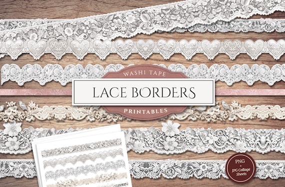 Printable Lace Borders (PNG Clipart + Collage Sheets), Seamless Lace Overlays, Fussy Cut Washi Tape, Junk Journal Supplies, Digital Download
