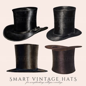 Peut inclure: Quatre chapeaux hauts vintage en noir et marron. Les chapeaux ont une couronne haute et cylindrique et un bord &eacute;troit. SMART VINTAGE HATS pour scrapbooking, collages, superpositions.