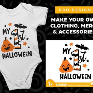 MY FIRST HALLOWEEN (2 colour, svg design, first halloween, 1st halloween, jack-o-lantern, baby, pumpkin, bat, cricut cut files, silhouette)