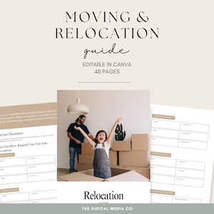 Puede incluir: Una guía digital de mudanza y reubicación con el texto "MOVING & RELOCATION guide EDITABLE IN CANVA 48 PAGES". La imagen muestra a una familia mudándose, con cajas y un diseño de guía.