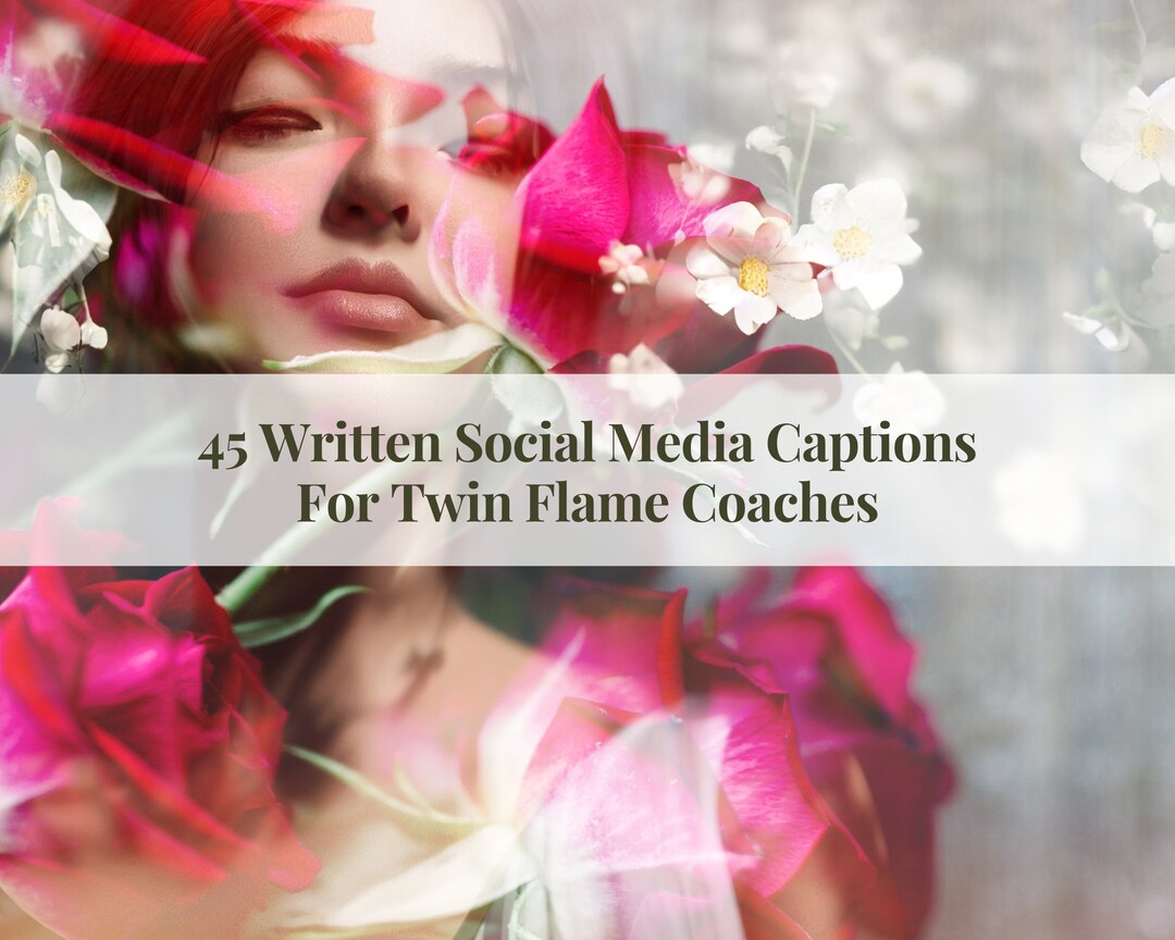 Twin Flame Written Social Media Captions, Prompts for Twin Flame Coaches, Instagram and Facebook