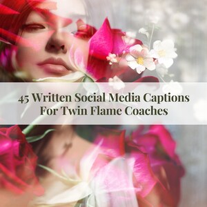 Twin Flame Written Social Media Captions, Prompts for Twin Flame Coaches, Instagram and Facebook Captions for Twin Flame Healers, TF