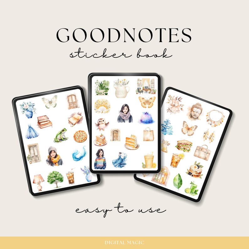 May include: Three digital sticker books for the Goodnotes app. The stickers are watercolor illustrations of various objects, including a butterfly, a frog, a pizza, a cake, a cup of tea, a book, a lamp, a tree, and a door. The sticker books are labeled "easy to use" and "Digital Magic".