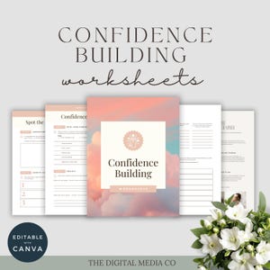 May include: A stack of confidence-building worksheets with a soft pink and peach color scheme. The cover features the text "Confidence Building Worksheets" and a logo. The words "Editable with Canva" are also visible.