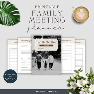 May include: A printable family meeting planner featuring a monochrome family photo. The planner includes sections for meeting agenda, attendance, and minutes. Text at the top reads "PRINTABLE FAMILY MEETING planner".